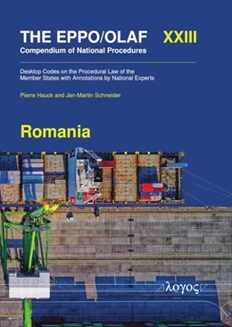 Abbildung von Hauck / Schneider | The EPPO/OLAF Compendium of National Procedures: Romania | 1. Auflage | 2025 | beck-shop.de