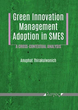 Abbildung von Thirakulwanich | Green Innovation Management Adoption in SMEs | 1. Auflage | 2025 | beck-shop.de