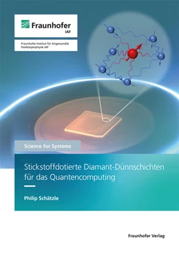 Abbildung von Schätzle | Stickstoffdotierte Diamant-Dünnschichten für das Quantencomputing | 1. Auflage | 2025 | beck-shop.de