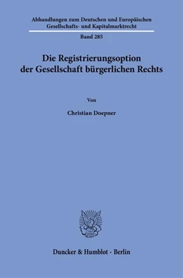 Abbildung von Doepner | Die Registrierungsoption der Gesellschaft bürgerlichen Rechts | 1. Auflage | 2025 | beck-shop.de