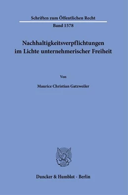 Abbildung von Gatzweiler | Nachhaltigkeitsverpflichtungen im Lichte unternehmerischer Freiheit | 1. Auflage | 2025 | beck-shop.de