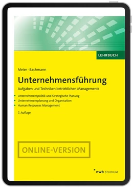 Abbildung von Meier / Bachmann | Unternehmensführung (Online Version) | 7. Auflage | 2025 | beck-shop.de