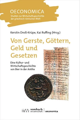 Abbildung von Droß-Krüpe / Ruffing | Von Gerste, Göttern, Geld und Gesetzen | 1. Auflage | 2025 | 2 | beck-shop.de