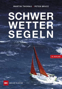 Abbildung von Bruce | Schwerwettersegeln | 15. Auflage | 2025 | beck-shop.de