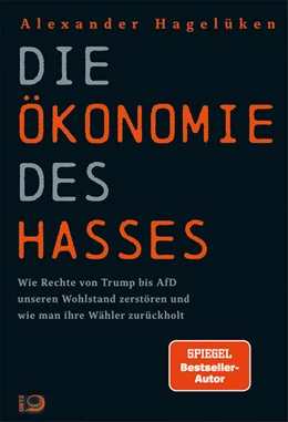 Abbildung von Hagelüken | Die Ökonomie des Hasses | 1. Auflage | 2025 | beck-shop.de