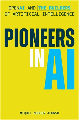 Abbildung von Noguer Alonso | Pioneers in AI | 1. Auflage | 2026 | beck-shop.de