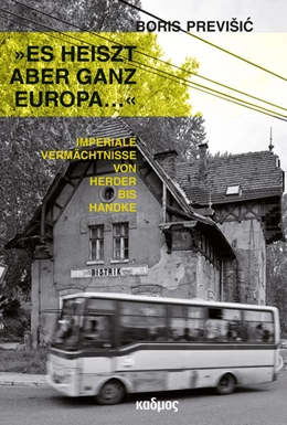 Abbildung von Previsic | »Es heiszt aber ganz Europa ...« | 1. Auflage | 2025 | beck-shop.de