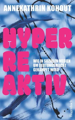Abbildung von Kohout | Hyperreaktiv | 1. Auflage | 2025 | beck-shop.de