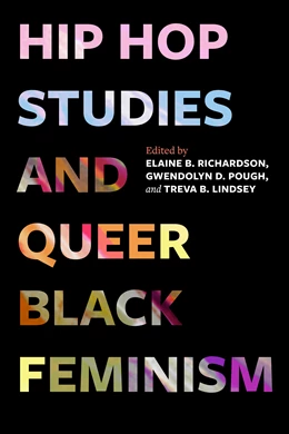 Abbildung von Richardson / Pough | Hip Hop Studies and Queer Black Feminism | 1. Auflage | 2026 | 7 | beck-shop.de