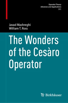 Abbildung von Mashreghi / Ross | The Wonders of the Cesàro Operator | 1. Auflage | 2025 | beck-shop.de