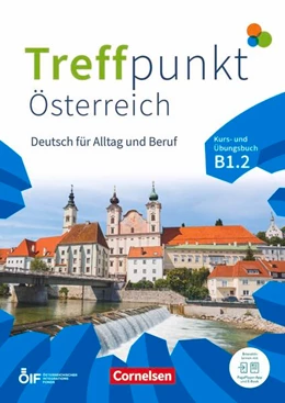 Abbildung von Enzelberger | Treffpunkt - Deutsch für die Integration - Österreichische Ausgabe – Deutsch für Alltag und Beruf - B1: Teilband 2 | 1. Auflage | 2026 | beck-shop.de