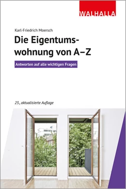 Abbildung von Moersch | Die Eigentumswohnung von A-Z | 23. Auflage | 2026 | beck-shop.de