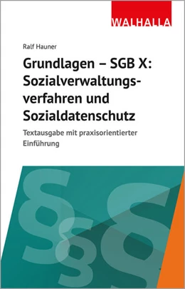 Abbildung von Hauner | Grundlagen SGB X: Sozialverwaltungsverfahren, Sozialdatenschutz | 1. Auflage | 2026 | beck-shop.de