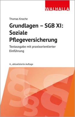 Abbildung von Knoche | Grundlagen - SGB XI: Soziale Pflegeversicherung | 4. Auflage | 2026 | beck-shop.de