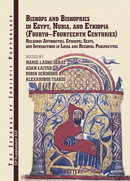 Abbildung von Derat / Lajtar | Bishops and Bishoprics in Egypt, Nubia, and Ethiopia (Fourth-Fourteenth Centuries) | 1. Auflage | 2024 | beck-shop.de