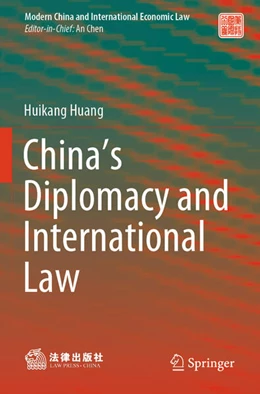 Abbildung von Huang | China’s Diplomacy and International Law | 1. Auflage | 2025 | beck-shop.de