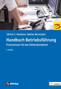 Abbildung von Heckner / Landesinnungsverband f. d. Bayerische Elektrohandwerk | Das Handbuch der Betriebsführung | 2. Auflage | 2025 | beck-shop.de