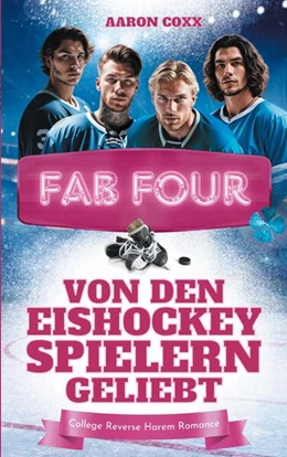 Abbildung von Coxx | Fab Four - von den Eishockeyspielern geliebt | 1. Auflage | 2025 | beck-shop.de