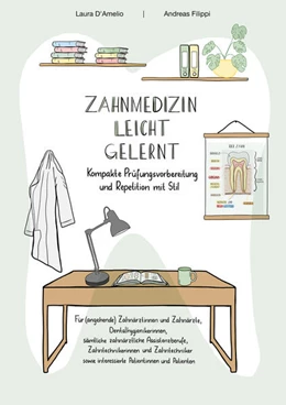 Abbildung von D'Amelio / Filippi | Zahnmedizin leicht gelernt | 1. Auflage | 2025 | beck-shop.de