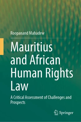 Abbildung von Mahadew | Mauritius and African Human Rights Law | 1. Auflage | 2025 | beck-shop.de