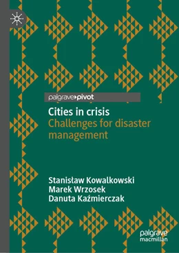 Abbildung von Kowalkowski / Wrzosek | Cities in Crisis | 1. Auflage | 2026 | beck-shop.de