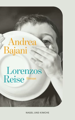 Abbildung von Bajani | Lorenzos Reise | 1. Auflage | 2026 | beck-shop.de