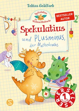 Abbildung von Goldfarb | Spekulatius, der Weihnachtsdrache. Spekulatius und Plusminus, der Mathedrache | 1. Auflage | 2026 | beck-shop.de