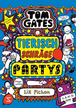 Abbildung von Pichon | Tom Gates. Tierisch schräge Partys | 1. Auflage | 2026 | beck-shop.de