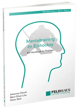Abbildung von Clouth / Löw | Mentaltraining im Eishockey | 3. Auflage | 2025 | beck-shop.de