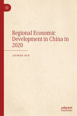 Abbildung von Sun | Regional Economic Development in China in 2020 | 1. Auflage | 2026 | beck-shop.de