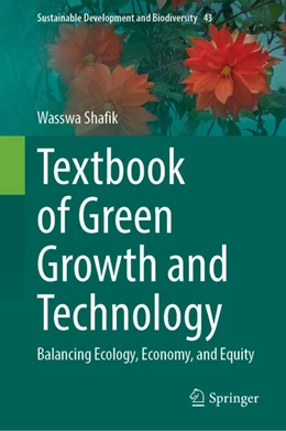 Abbildung von Shafik | Textbook of Green Growth and Technology | 1. Auflage | 2026 | beck-shop.de
