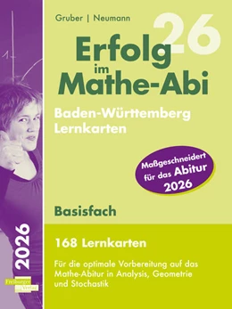 Abbildung von Gruber / Neumann | Erfolg im Mathe-Abi 2026, 168 Lernkarten Basisfach Allgemeinbildendes Gymnasium Baden-Württemberg | 1. Auflage | 2025 | beck-shop.de