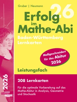 Abbildung von Gruber / Neumann | Erfolg im Mathe-Abi 2026, 208 Lernkarten Leistungsfach Allgemeinbildendes Gymnasium Baden-Württemberg | 1. Auflage | 2025 | beck-shop.de
