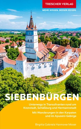Abbildung von Birgitta Gabriela Hannover Moser | TRESCHER Reiseführer Siebenbürgen | 7. Auflage | 2025 | beck-shop.de