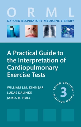 Abbildung von Kinnear / Kalinke | A Practical Guide to the Interpretation of Cardiopulmonary Exercise Tests | 3. Auflage | 2026 | beck-shop.de
