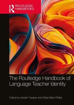 Abbildung von Melo-Pfeifer / Tavares | The Routledge Handbook of Language Teacher Identity | 1. Auflage | 2026 | beck-shop.de