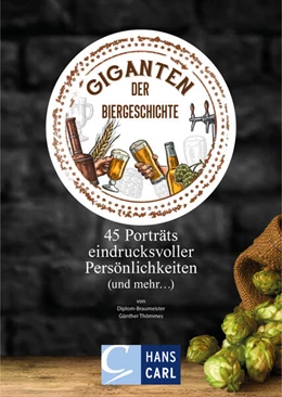 Abbildung von Günther | Giganten der Biergeschichte | 1. Auflage | 2025 | beck-shop.de