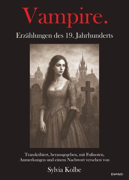 Abbildung von Kolbe | Vampire. Erzählungen des 19. Jahrhunderts | 1. Auflage | 2025 | beck-shop.de