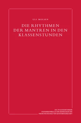 Abbildung von Molsen | Die Rhythmen der Mantren in den Klassenstunden | 1. Auflage | 2025 | beck-shop.de
