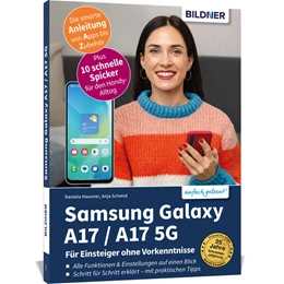 Abbildung von Schmid / Daniela | Samsung Galaxy A17 / A17 5G - Für Einsteiger ohne Vorkenntnisse | 1. Auflage | 2025 | beck-shop.de