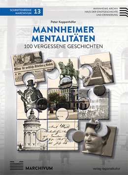 Abbildung von Koppenhöfer / Harald | Mannheimer Mentalitäten | 1. Auflage | 2025 | beck-shop.de