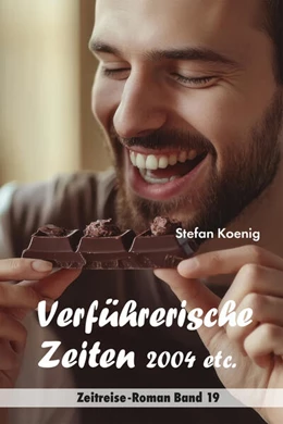 Abbildung von Koenig | Verführerische Zeiten - 2004 etc. | 1. Auflage | 2025 | beck-shop.de