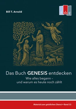 Abbildung von Arnold | Das Buch Genesis entdecken | 1. Auflage | 2025 | beck-shop.de