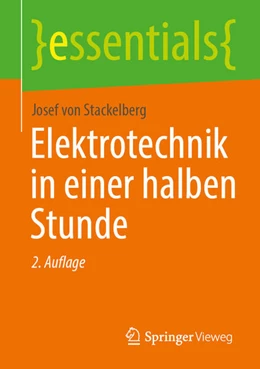 Abbildung von Stackelberg | Elektrotechnik in einer halben Stunde | 2. Auflage | 2025 | beck-shop.de