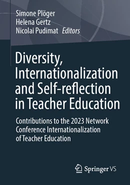 Abbildung von Plöger / Dedecek Gertz | Diversity, Internationalization and Self-reflection in Teacher Education | 1. Auflage | 2026 | beck-shop.de