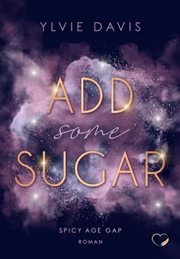Abbildung von Davis / Federherz Verlag GmbH | Add Some Sugar: Spicy Age Gap Romance | 1. Auflage | 2025 | beck-shop.de