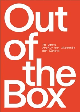 Abbildung von Heegewaldt | Out of the Box - 75 Jahre Archiv der Akademie der Künste | 1. Auflage | 2025 | beck-shop.de