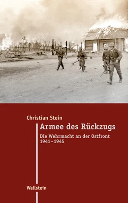 Abbildung von Stein | Armee des Rückzugs | 1. Auflage | 2025 | beck-shop.de