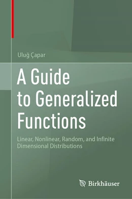 Abbildung von Çapar | A Guide to Generalized Functions | 1. Auflage | 2025 | beck-shop.de