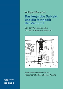 Abbildung von Baumgart | Das kognitive Subjekt und die Methodik der Vernunft | 1. Auflage | 2025 | beck-shop.de